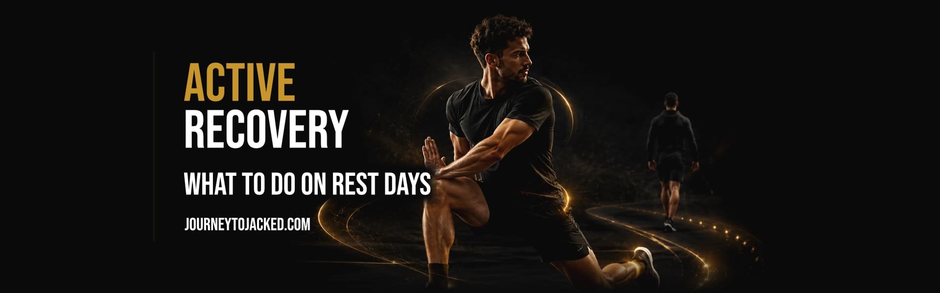 Active Recovery: What to Do on Rest Days
