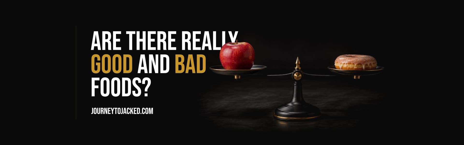 Are There Really Good and Bad Foods?