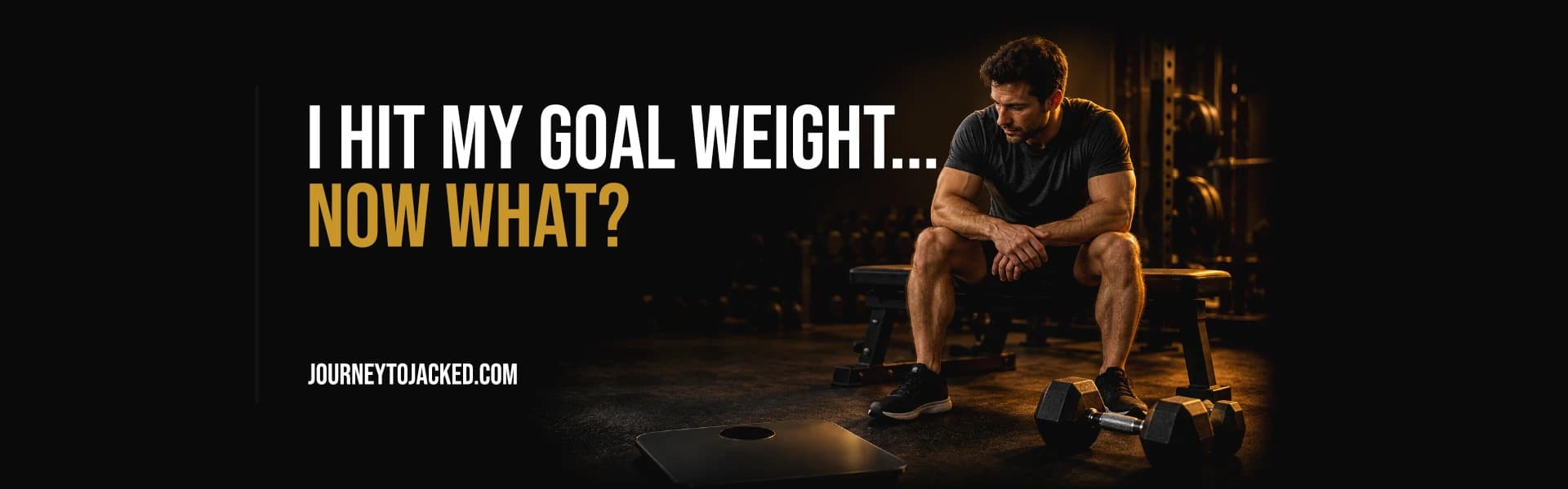I Hit My Goal Weight. Now What?