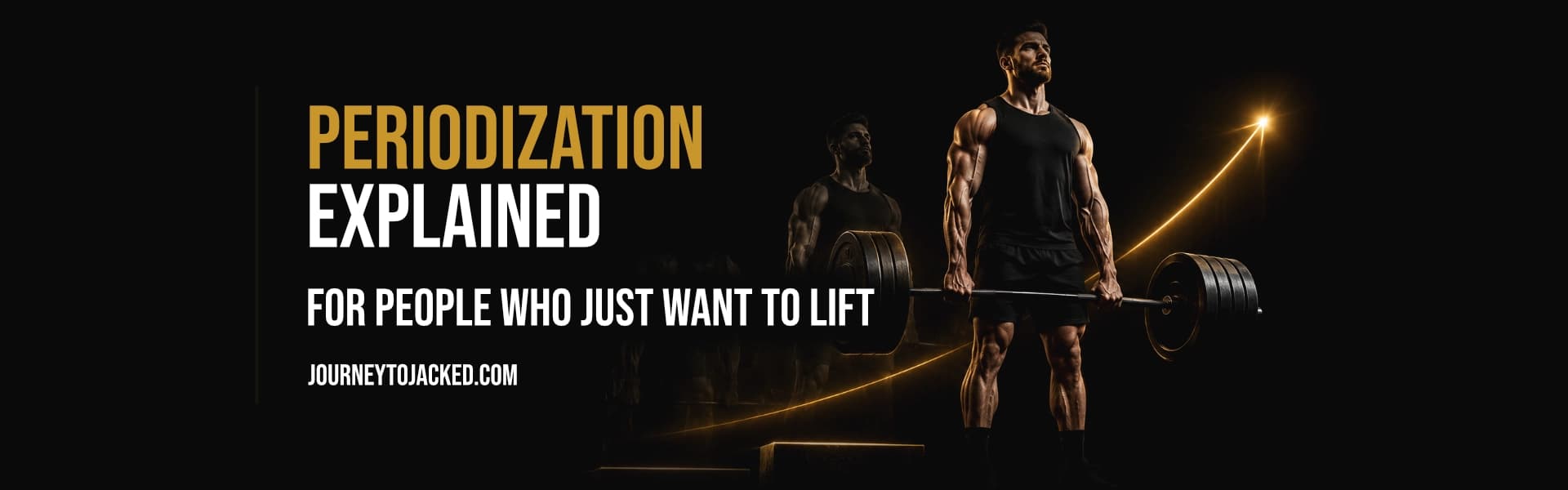Periodization Explained for People Who Just Want to Lift
