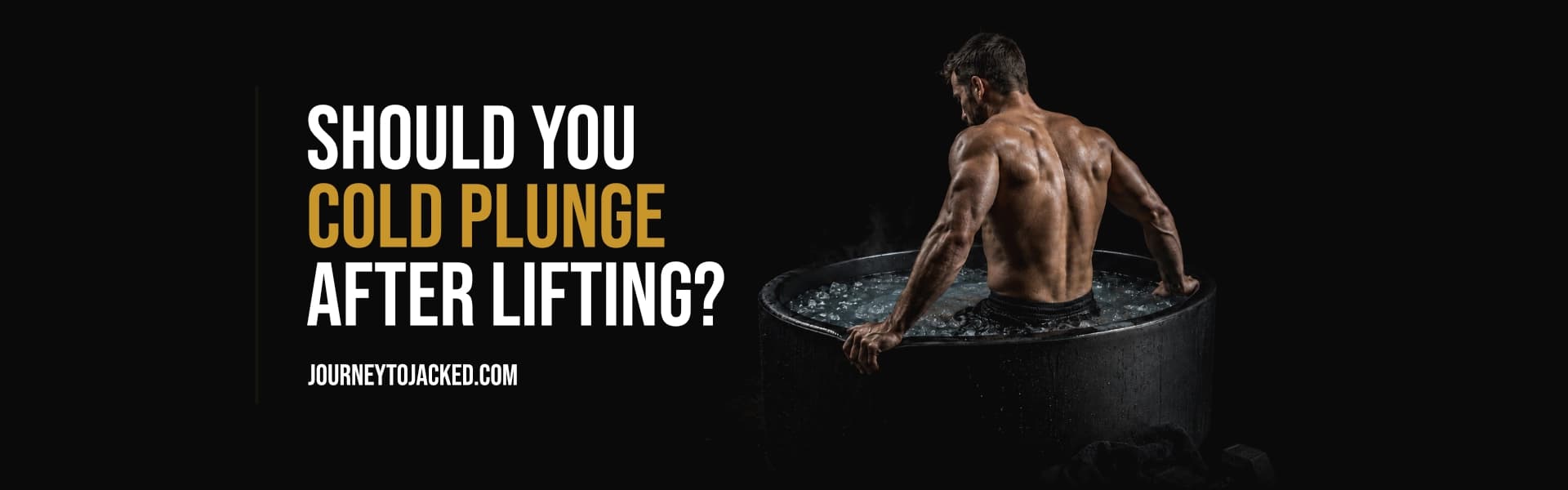 Should You Cold Plunge After Lifting?